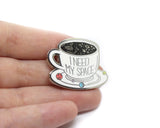 I Need My Space Coffee Enamel Pin